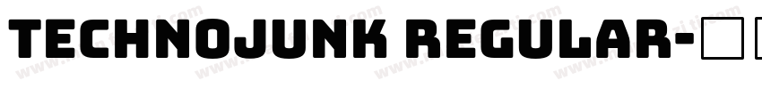 Technojunk Regular字体转换